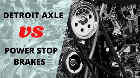 detroit axle brake reviews|detroit axle vs powerstop brakes.